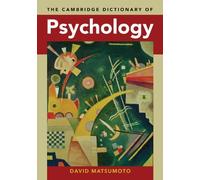 The Cambridge Dictionary Of Psychology