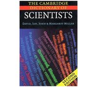 The Cambridge Dictionary Of Scientists