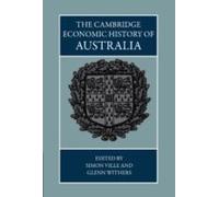 The Cambridge Economic History Of Australia