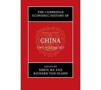 The Cambridge Economic History Of China 2 Volume Hardback Set