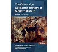 The Cambridge Economic History of Modern Britain Roderick Floud, Jane Humphries, Paul Johnson (Auteur)
