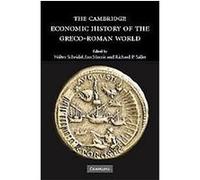 The Cambridge Economic History of the Greco-Roman World
