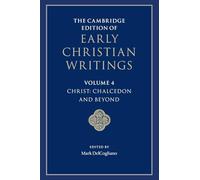 Cambridge Edition des écrits chrétiens anciens – Cambridge University Press