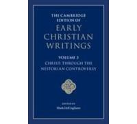 The Cambridge Edition Of Early Christian Writings