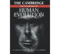 The Cambridge Encyclopedia of Human Evolution Robert D. Martin, Steve Jones (Auteur)