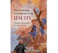 The Cambridge Encyclopedia of the Jesuits - [Version Originale] Thomas Worcester (Auteur)
