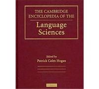 The Cambridge Encyclopedia of the Language Sciences
