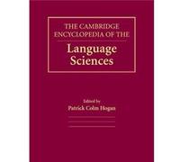 The Cambridge Encyclopedia of the Language Sciences - Cambridge University Press - Cambridge University Press - Livre en Anglais - Paperback Cambridge University PressCambridge University Press (Auteu