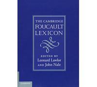 The Cambridge Foucault Lexicon – Cambridge University Press