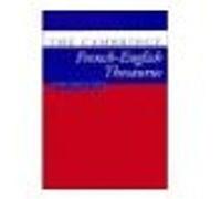 The Cambridge French-English Thesaurus Marie-Noelle Lamy, Richard Towell (Auteur)