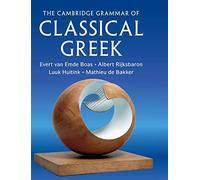 Luuk Huitink et al. – The Cambridge Grammar of Classical Greek – Version originale