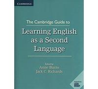 The Cambridge Guide To Learning English As A Second Language