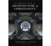 The Cambridge Guide to the Architecture of Christianity 2 Volume Hardback Set The Cambridge Guide to the Architecture of Christianity 2 Volume Hardback Set (Auteur)