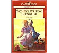 The Cambridge Guide To Women's Writing In English