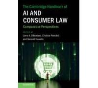 The Cambridge Handbook Of Ai And Consumer Law