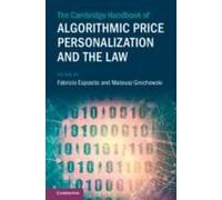 The Cambridge Handbook Of Algorithmic Price Personalization And The Law