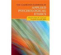 The Cambridge Handbook of Applied Psychological Ethics Inconnu (Auteur)