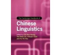 The Cambridge Handbook Of Chinese Linguistics