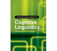 The Cambridge Handbook Of Cognitive Linguistics – Cambridge University Press