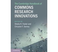 The Cambridge Handbook of Commons Research Innovations