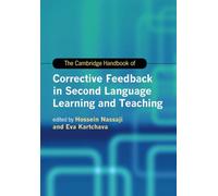 The Cambridge Handbook of Corrective Feedback in Second Language Learning and Teaching