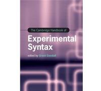 The Cambridge Handbook of Experimental Syntax The Cambridge Handbook of Experimental Syntax (Auteur)