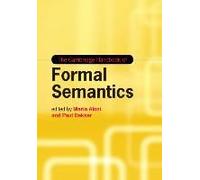 The Cambridge Handbook Of Formal Semantics