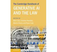 The Cambridge Handbook of Generative Ai and the Law