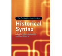 The Cambridge Handbook of Historical Syntax The Cambridge Handbook of Historical Syntax (Auteur)