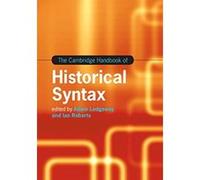 The Cambridge Handbook of Historical Syntax (Cambridge Handbooks in Language and Linguistics) - [Livre en VO] Adam Ledgeway, Ian Roberts (Auteur)