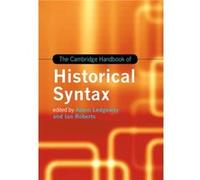 The Cambridge Handbook of Historical Syntax The Cambridge Handbook of Historical Syntax (Auteur)