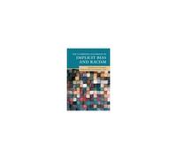 The Cambridge Handbook Of Implicit Bias And Racism