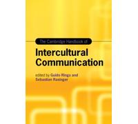 The Cambridge Handbook Of Intercultural Communication