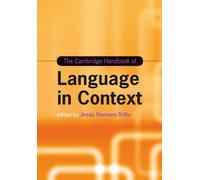 The Cambridge Handbook of Language in Context