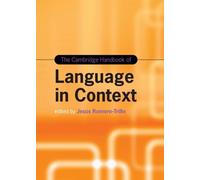 Jesús Romero-Trillo The Cambridge Handbook of Language in Context (Relié)
