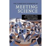The Cambridge Handbook Of Meeting Science