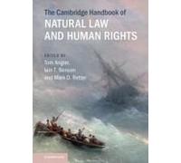 The Cambridge Handbook Of Natural Law And Human Rights