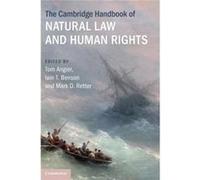 The Cambridge Handbook Of Natural Law And Human Rights