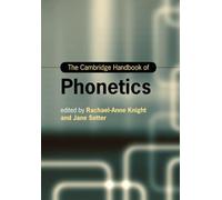 The Cambridge Handbook Of Phonetics