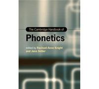 The Cambridge Handbook Of Phonetics