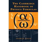 The Cambridge Handbook of Physics Formulas – Cambridge University Press