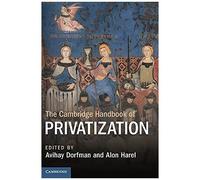 The Cambridge Handbook Of Privatization