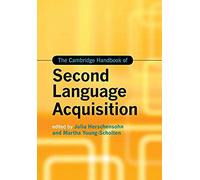 The Cambridge Handbook Of Second Language Acquisition