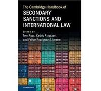 The Cambridge Handbook of Secondary Sanctions and International Law - Cambridge University Press - Cambridge University Press - Livre en Anglais - Hardbac Cambridge University PressCambridge Universit