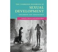 The Cambridge Handbook of Sexual Development: Childhood and Adolescence (Cambridge Handbooks in Psychology) - [Version Originale] Inconnu (Auteur)