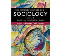 The Cambridge Handbook of Sociology Edited by Kathleen Odell Korgen (Auteur)