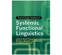 The Cambridge Handbook Of Systemic Functional Linguistics