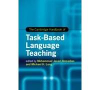 The Cambridge Handbook Of Task-Based Language Teaching
