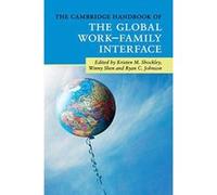 The Cambridge Handbook of the Global WorkeFamily Interface (Cambridge Handbooks in Psychology) - [Version Originale] Inconnu (Auteur)