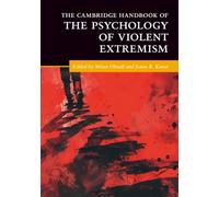 Manuel Cambridge de la psychologie de l'extrémisme violent